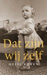 Dat zijn wij zelf - Heidi Koren - 9789048874187
