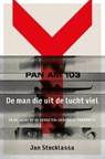 De man die uit de lucht viel - Jan Stocklassa - 9789048876549