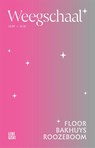 Literaire astrologie-reeks: Weegschaal - Floor Bakhuys Roozeboom - 9789048878208