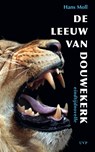 De Leeuw van Douwekerk - Hans Moll - 9789049019655