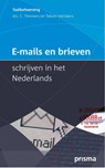 E-mails en brieven schrijven in het Nederlands - TIMMERS, Corriejanne - 9789049107031