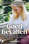 Goed bevallen - Geke Born - 9789049203252