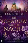 De schaduw van de nacht - Deborah Harkness - 9789049203283