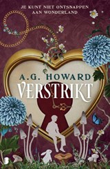 Verstrikt, A.G. Howard -  - 9789049204235