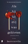 Als hij bij mij was gebleven - Laura Nowlin - 9789049205874