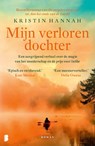 Mijn verloren dochter - Kristin Hannah - 9789049206741