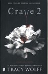 Crave 2 - Tracy Wolff - 9789049208196