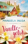 Vanillegeluk - Manuela Inusa - 9789049208660