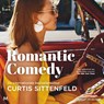 Romantic Comedy - Curtis Sittenfeld - 9789049210625