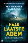 Haar laatste adem - M.J. Arlidge ; Alex Kahn - 9789049213343
