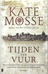 Tijden van vuur - Kate Mosse - 9789049213435