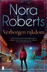 Verborgen rijkdom - Nora Roberts - 9789049213848
