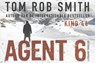Agent 6 DL - Tom Rob Smith - 9789049802455