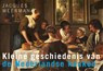 Kleine geschiedenis van de Nederlandse keuken - Jacques Meerman - 9789049804350