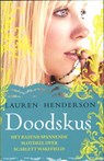Doodskus - HENDERSON, Lauren - 9789049925208