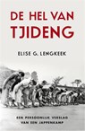 De hel van Tjideng - Elise G. Lengkeek - 9789049951450