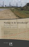 Natuur in de uitverkoop? - Joop Schaminee ; John Janssen ; Martijn van der Heide - 9789050114820