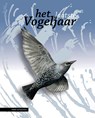 Het laatste Vogeljaar - Carel de Vink ; Willem Werkman ; Dick Jonkers ; Renée Beekman - 9789050118958