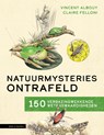 Natuurmysteries ontrafeld - Vincent Albouy - 9789050119429