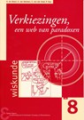 Verkiezingen, een web van paradoxen - H. de Swart - 9789050410649