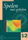 Spelen met gehelen - R. Jeurissen ; L. van den Broek - 9789050410724