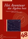 Het avontuur dat Algebra heet - Martin Kindt ; Henk Hietbrink - 9789050411608
