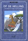 Op de helling - Rob van Oord ; Els Franken ; Monica Wijers - 9789050412100