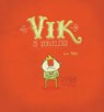 Vik is vervelend - Maki - 9789051164107