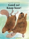 Goed zo! Knap hoor! - Nannie Kuiper - 9789051164138