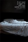 Ik wil naast je liggen en niet meer wakker worden - L. Jusia - 9789051796292