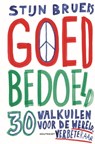 Goed bedoeld - Stijn Bruers - 9789052402796