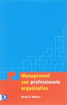 Management van professionele organisaties - D.H. Maister - 9789052616247