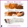 Begin again - Mona Kasten - 9789052862804