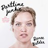 Parttime-junkie - Renee Kelder - 9789052863429