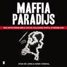 Maffiaparadijs - Stan de Jong ; Koen Voskuil - 9789052864198