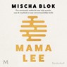 Mama Lee - Mischa Blok - 9789052865638