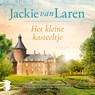 Het kleine kasteeltje - Jackie van Laren - 9789052869018