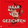 Haar vele gezichten - Nicci Cloke - 9789052869117