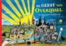 De geest van overijssel - Saskia van Oostveen ; Ineke Strouken - 9789052945385