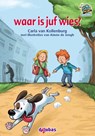 Waar is juf wies? - Carla van Kollenburg - 9789053005989