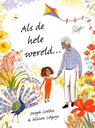 Als de hele wereld... - Joseph Coelho - 9789053418383