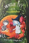 Heksje Ivy en de moerasdraken - Derek Keilty - 9789053418680