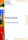 Vrije ruimte - Jos Kessels ; E. Boers ; P. Mostert - 9789053528273