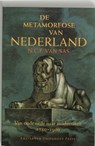 De metamorfose van Nederland - N.C.F. van Sas - 9789053568408