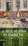 De vrije negerin Elisabeth - C. MacLeod - 9789054290773