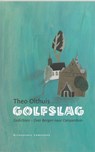 Golfslag - T. Olthuis - 9789054292258