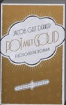 Pot met Goud - Jacob Gelt Dekker - 9789054292876