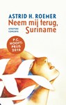 Neem mij terug, Suriname - Astrid H. Roemer - 9789054294221