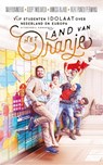 Het land van Oranje - Wahyuningrat ; Adept Widiarsa ; Annisa Rijadi ; Rizki Panda Permana - 9789054294290