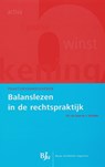 Praktijkvaardigheden Balanslezen in de rechtspraktijk - P.R. de Geus ; J. Scholten ; Joost Scholten - 9789054546870